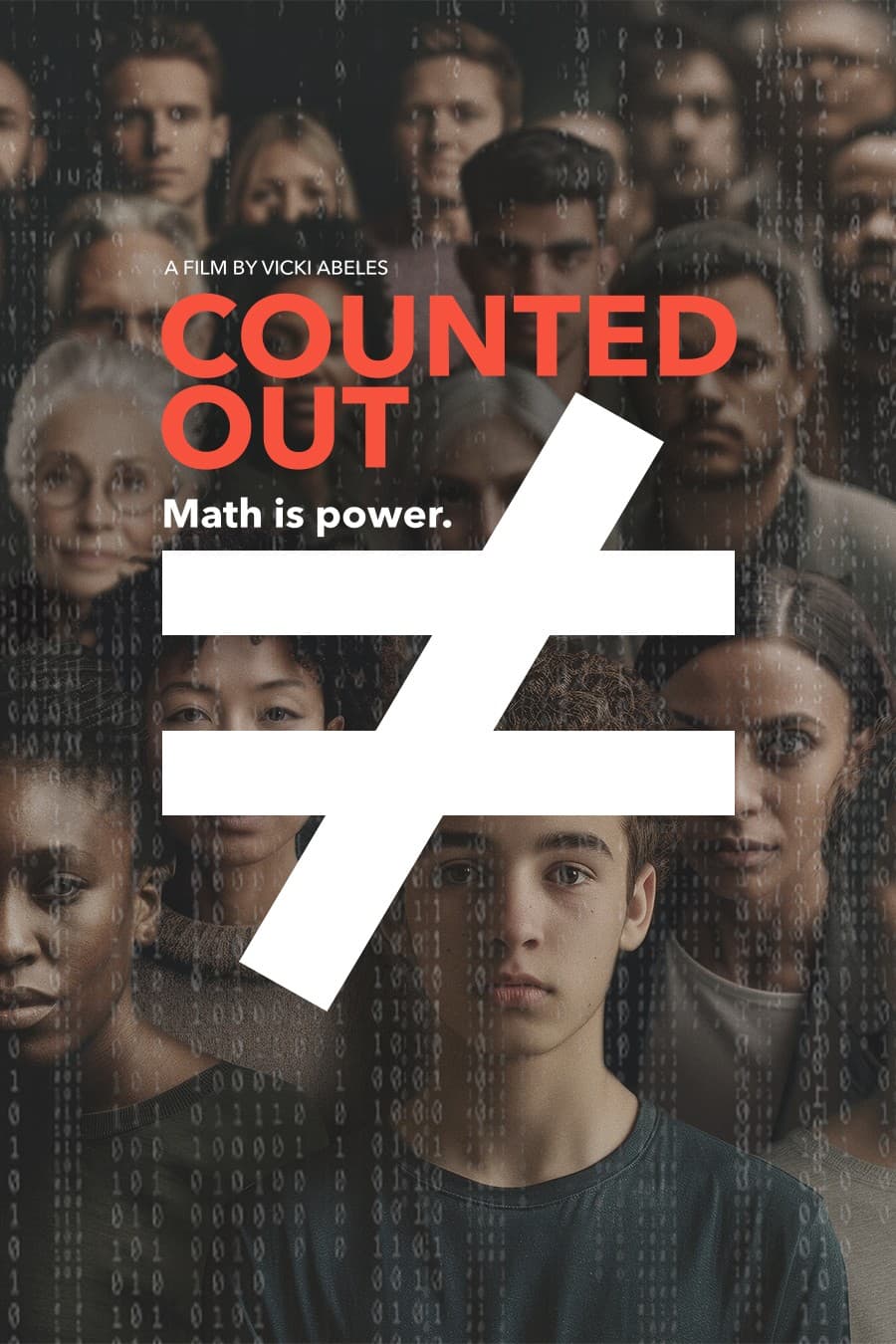 Movie poster for 'Counted Out', background of people with an unequal sign in the front