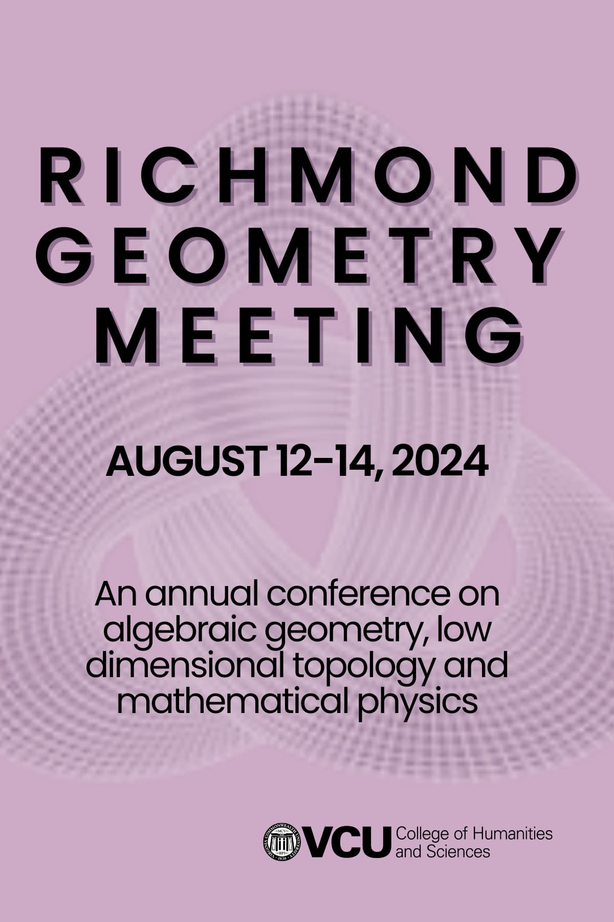 Richmond Geometry Meeting, August 12-14. Background is light purple and pink with texturized knot.